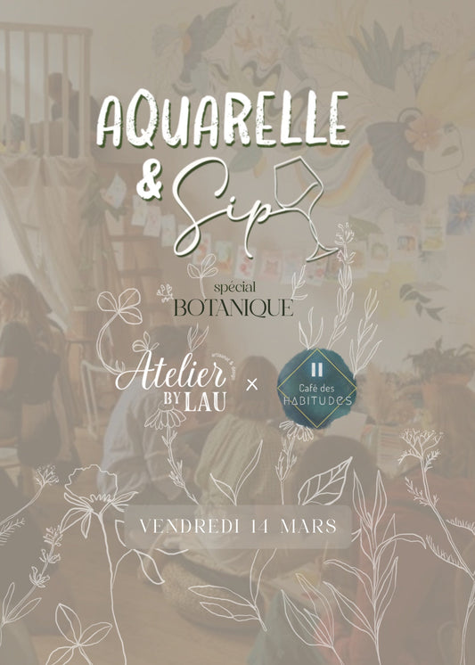 Soirée créative - Aquarelle and Sip - Spécial Botanique, matériel inclus, essai, remplissage