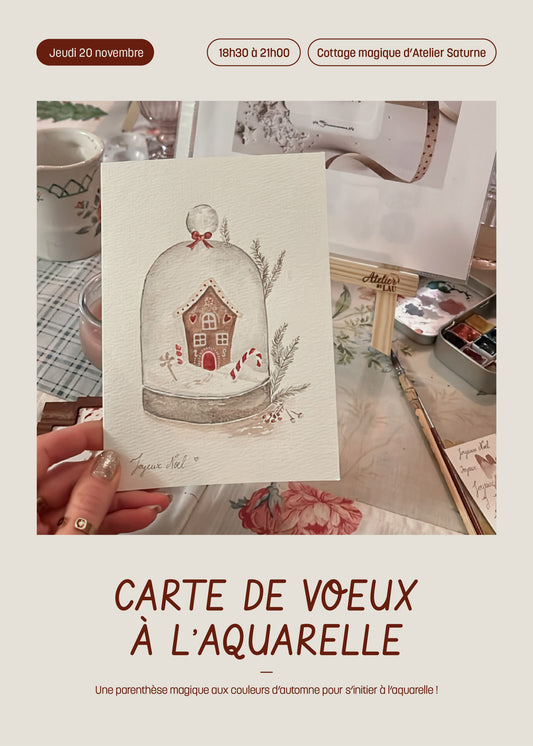 Atelier d’aquarelle au cottage magique - d’Atelier Saturne  jeudi 20 novembre